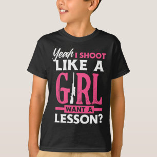 Camiseta Sim, Atiro Como Uma Garota Quer Uma Lição Engraçad