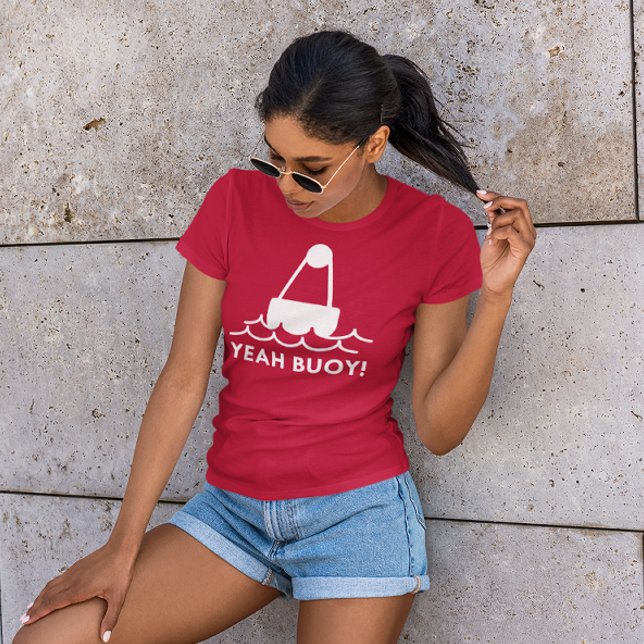 Camiseta Sim, Buoy! (Yeah buoy t-shirt)
