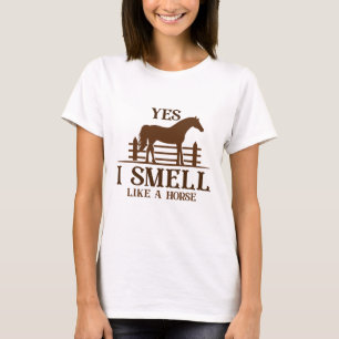 Camiseta Sim, Cheiro Como Um Cavalo