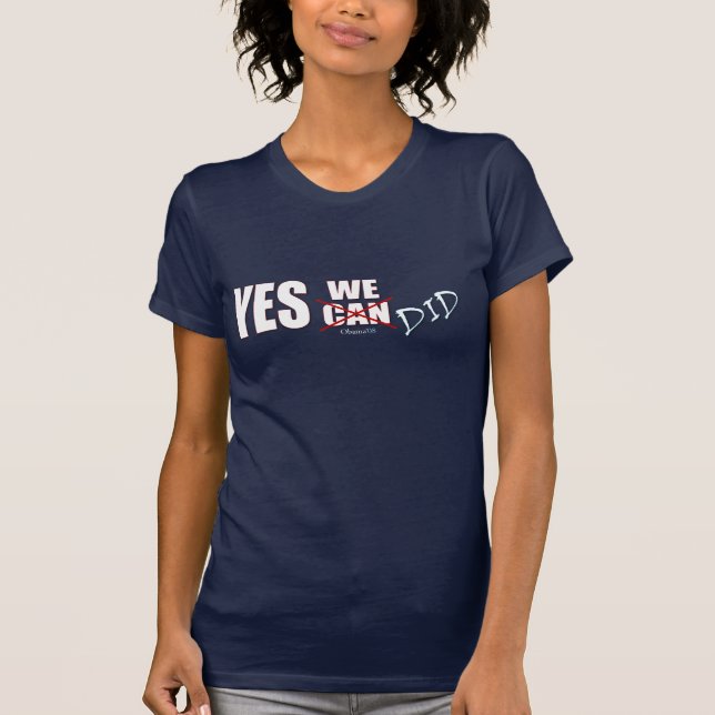 Camiseta Sim, Conseguimos! Presidente Obama, 2008 (Frente)