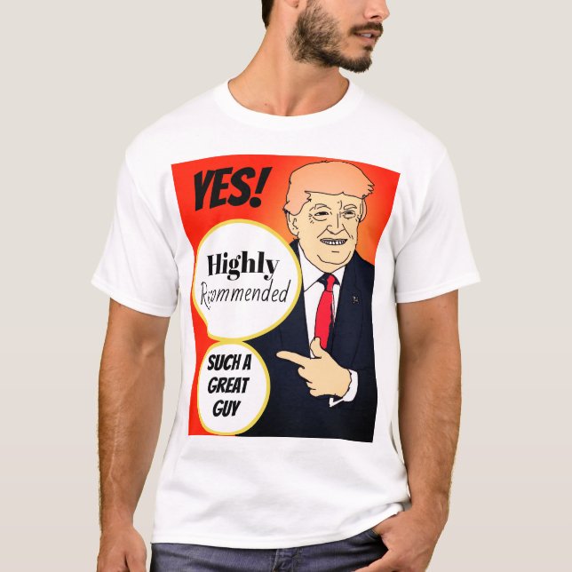 Camiseta Sim, ele é um cara ótimo! (Frente)