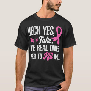 Camiseta Sim, eles são falsos Canceres de mama.