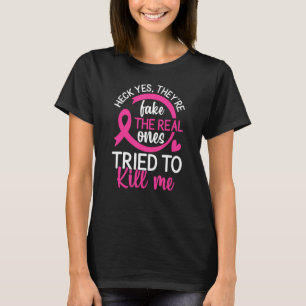 Camiseta Sim, eles são falsos - os reais tentaram me Matar