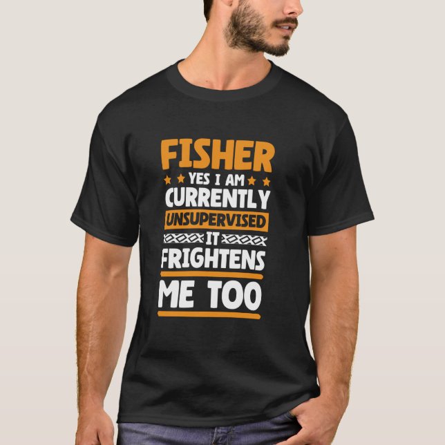 Camiseta Sim, estou atualmente sem supervisão para pescar (Frente)