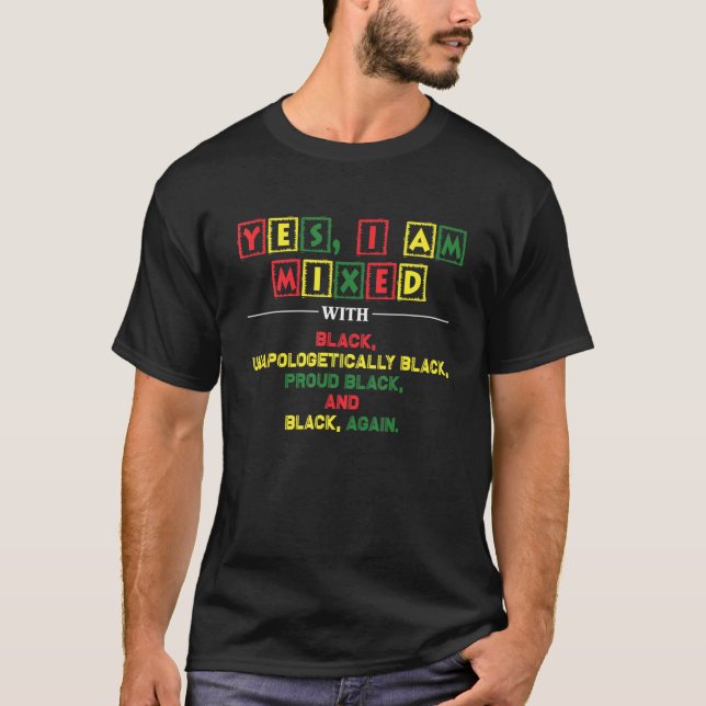 Camiseta Sim, Estou Misturado Com A História Negra Negra Pr (Frente)