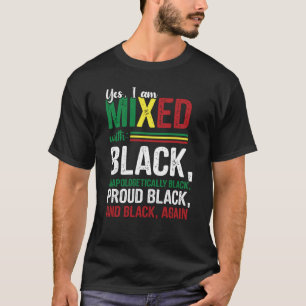 Camiseta Sim, estou misturado com preto H indesculpavelment