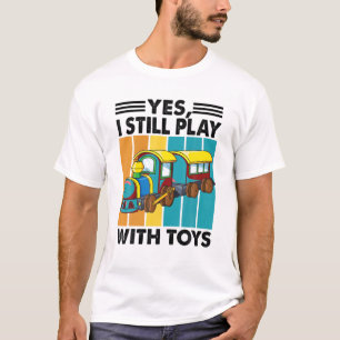 Camiseta Sim, Eu Ainda Brinco Com Brinquedos - Comboios - C
