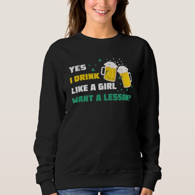 Camiseta Sim, Eu Bebo Como Uma Garota Quer Um Vidro De Cerv (Frente)