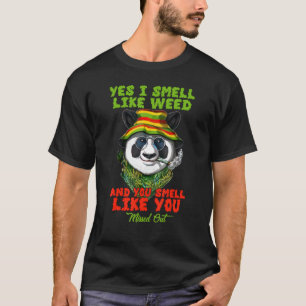 Camiseta Sim, eu cheiro a maconha, você cheira como se você