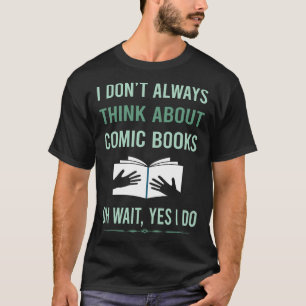 Camiseta Sim, eu faço banda desenhada Comics