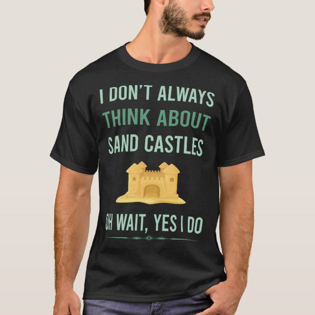 Camiseta Sim, eu faço castelo de areia (Frente)