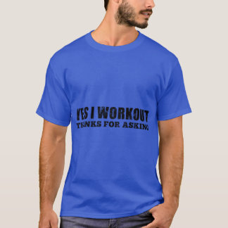 Camiseta Sim, eu faço exercíciogratas por perguntar rapaz