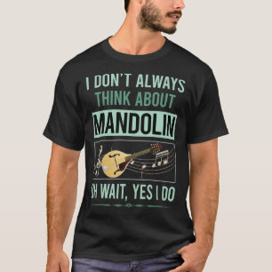 Camiseta Sim, Eu Faço Mandolin