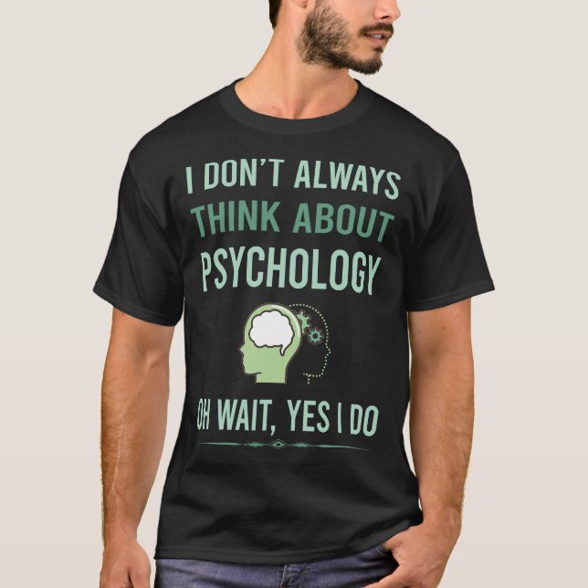 Camiseta Sim, eu faço psicologia psicóloga (Frente)