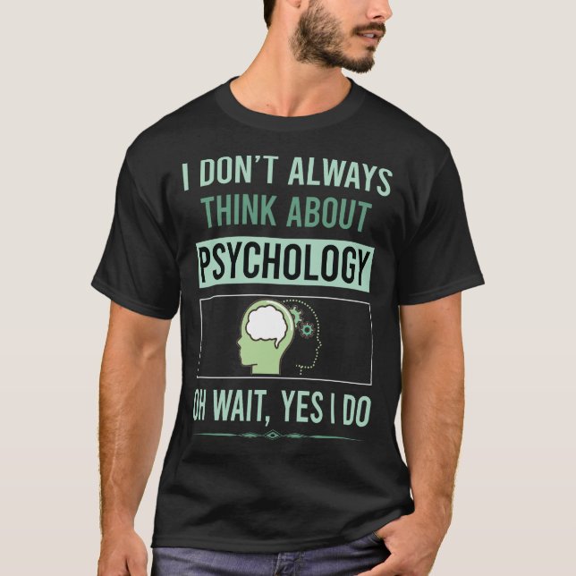 Camiseta Sim, eu faço psicologia psicóloga (Frente)