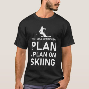 Camiseta sim, eu faço um plano de aposentadoria eu planejo