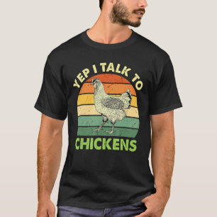 Camiseta Sim, eu falo com galinhas Apaixonados por animais