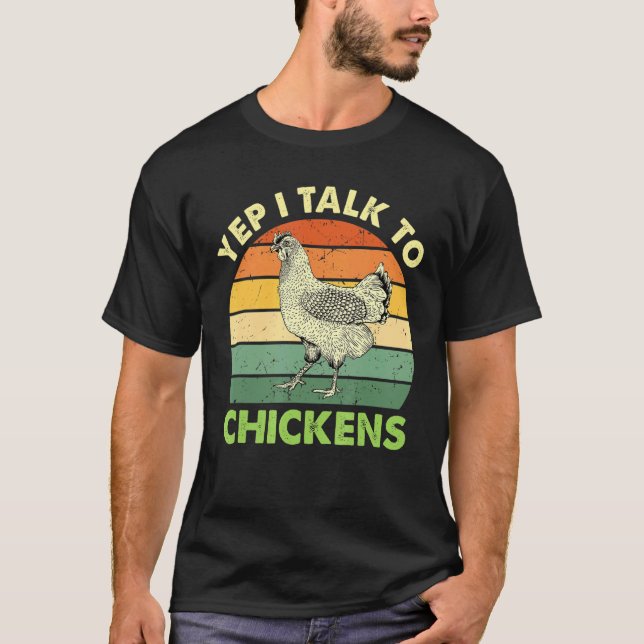 Camiseta Sim, eu falo com galinhas Apaixonados por animais  (Frente)