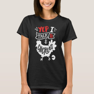 Camiseta Sim, Eu Falo Com Galinhas Engraçadas