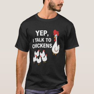 Camiseta Sim, eu falo com galinhas Esta senhora das galinha