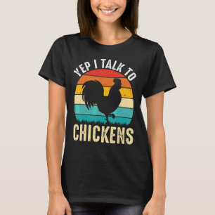 Camiseta Sim, Eu Falo Com Galinhas Fofos Fofos Frangos Vint