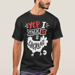 Camiseta Sim, eu falo com galinhas Galinha Agricultura