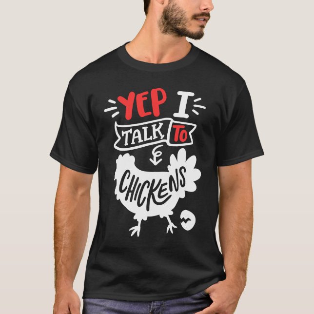 Camiseta Sim, eu falo com galinhas  Galinha  Agricultura (Frente)