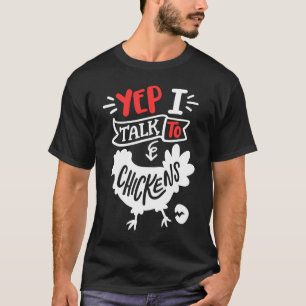 Camiseta Sim, Eu Falo Com Galinhas Na Agricultura De Galinh