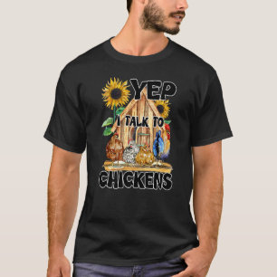 Camiseta Sim, Eu Falo Com Galinhas Que Cortam Balgas De Fra