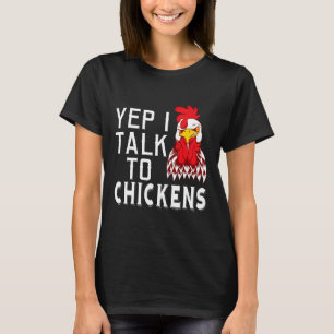 Camiseta Sim, eu falo com galinhas Roupas de galinha fofas