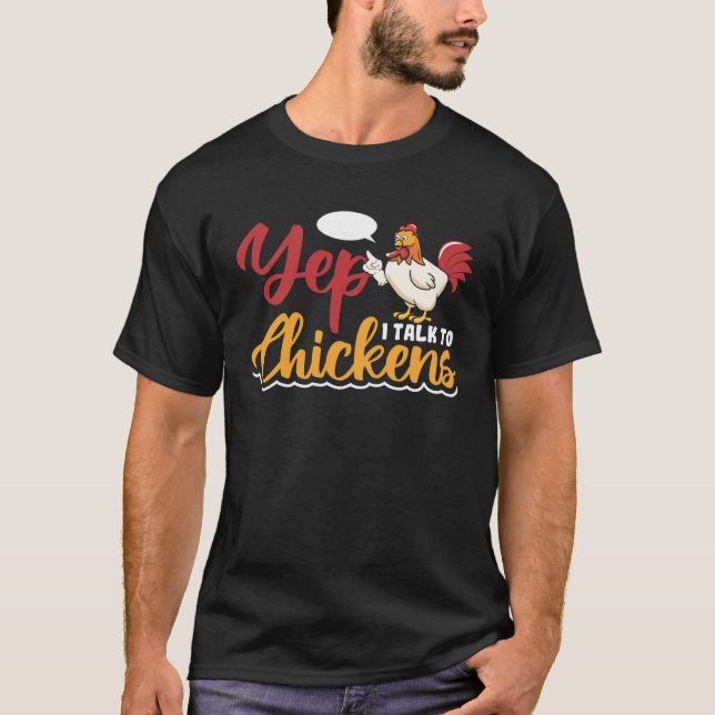 Camiseta Sim, eu falo com o Chickens (Frente)