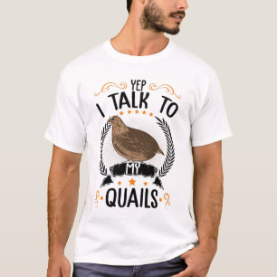 Camiseta Sim, Eu Falo Com Os Meus Camarões Quail Agricultor