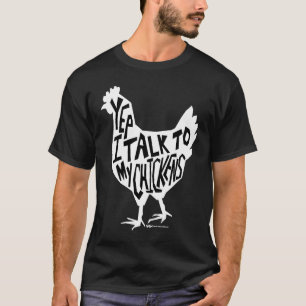 Camiseta Sim, Eu Falo Com Os Meus Frangos Agricultores Engr