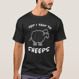 Camiseta Sim, Eu Falo Com Ovinos Agricultores De Ovinos