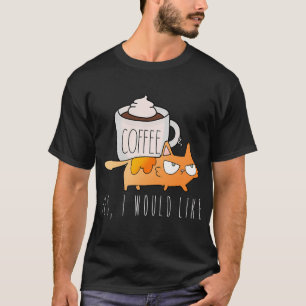 Camiseta Sim, eu gostaria, café de gato engraçado