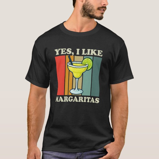 Camiseta Sim, eu gosto de Margaritas Piada Coquetel de Tequ (Frente)
