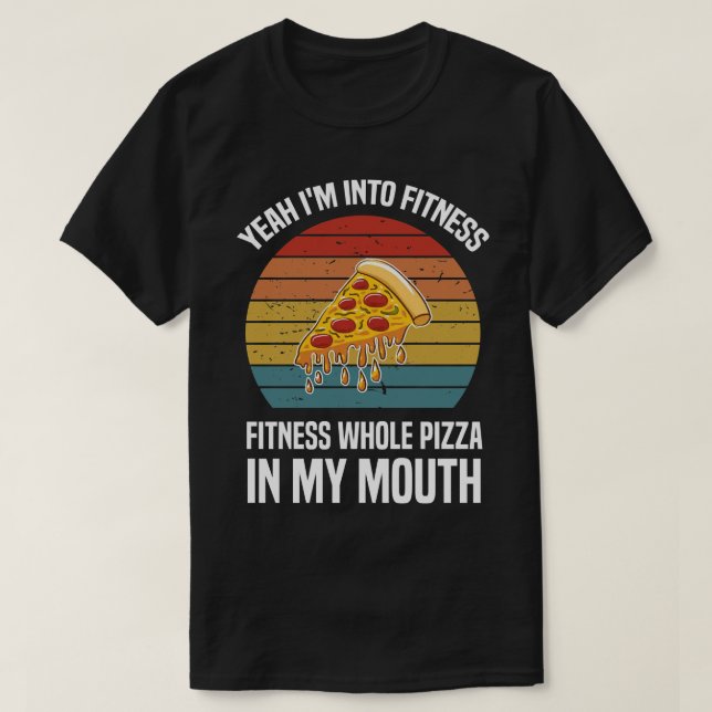 Camiseta Sim, eu gosto de pizza malhação inteira na minha b (Frente do Design)