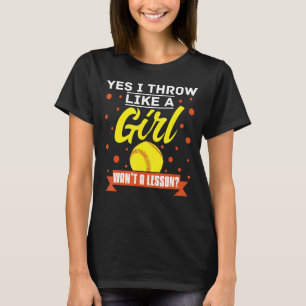 Camiseta Sim, Eu Jogo Como Uma Garota Quer Uma Lição De Sof