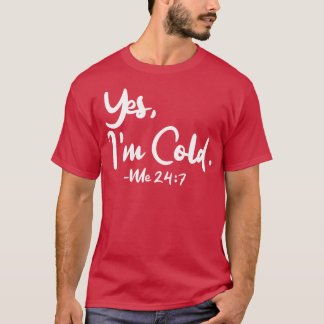 Camiseta Sim, Eu Me Frio 247 1