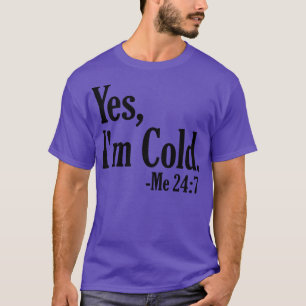 Camiseta Sim, Eu Me Frio 247 4