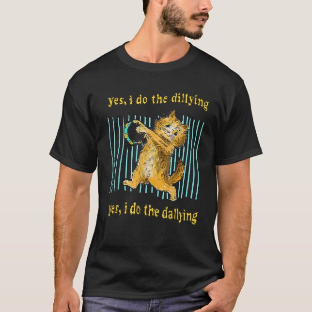 Camiseta Sim, Eu Morro Sim Eu Faço O Gato De Dallagem (Frente)
