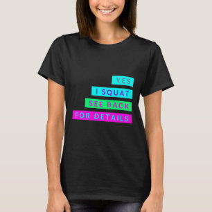 Camiseta Sim, Eu Passo O Quadrado Para Ver Detalhes Do Exer