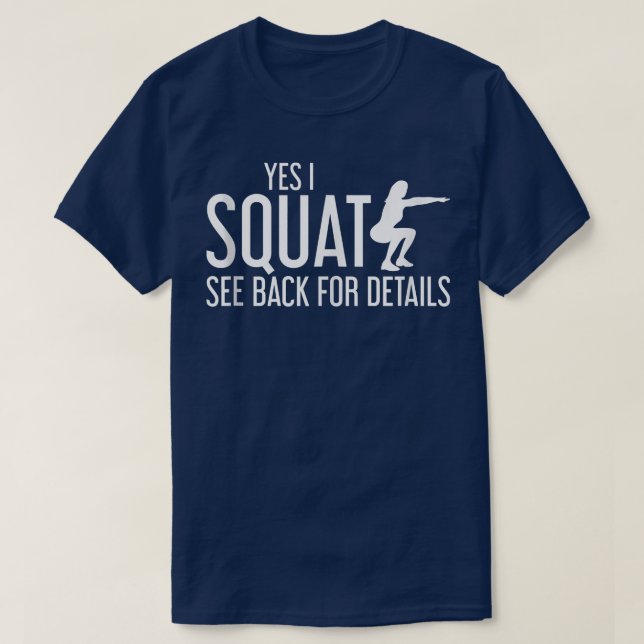 Camiseta Sim, Eu Passo O Quadrado Ver Voltar Para Obter Det (Frente do Design)