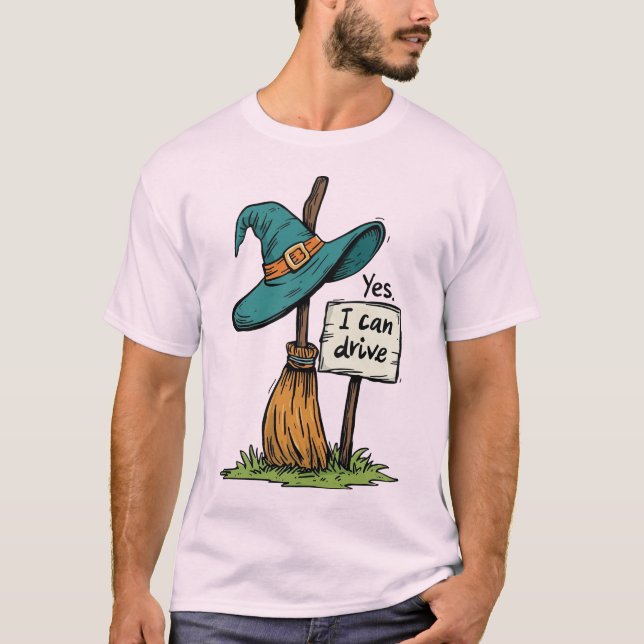 Camiseta Sim, Eu Posso Dirigir Um Dia de as Bruxas engraçad (Frente)