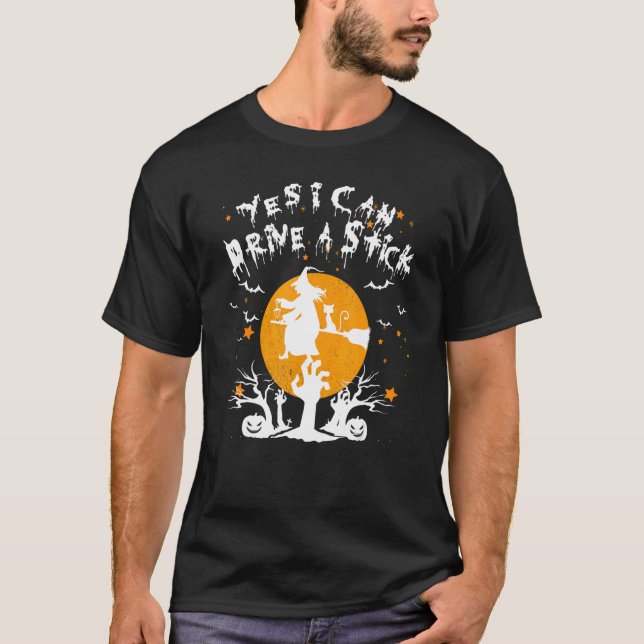 Camiseta Sim, eu posso dirigir uma bruxa de bruxa feliz Hal (Frente)