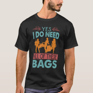 Camiseta Sim, Eu Preciso De Todos Esses Compradores De Bols