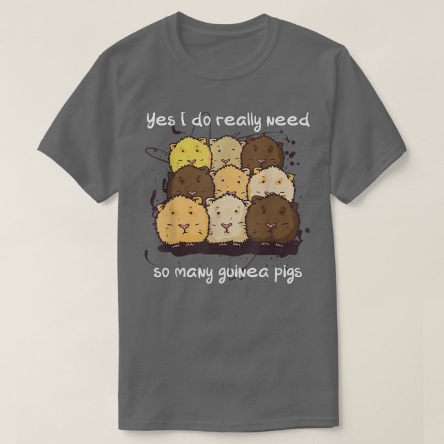 Camiseta Sim, eu realmente preciso de tantas cobaias que ci (Frente do Design)