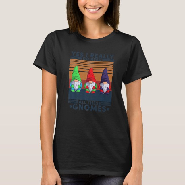 Camiseta Sim, Eu Realmente Preciso De Todos Estes Jardins G (Frente)