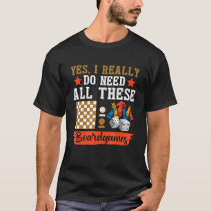 Camiseta Sim, Eu Realmente Preciso De Todos Estes Jogo De B