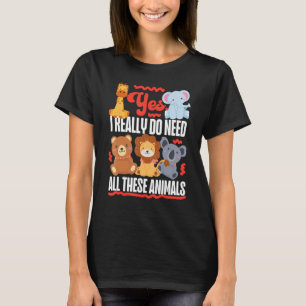 Camiseta Sim, Eu Realmente Preciso Desses Animais Engraçado